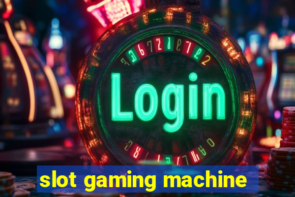 slot gaming machine