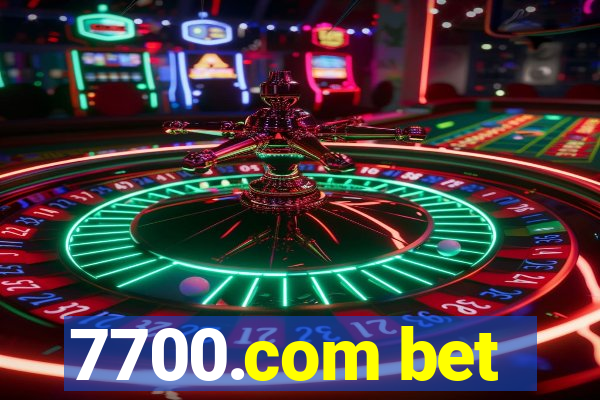 7700.com bet