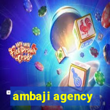 ambaji agency