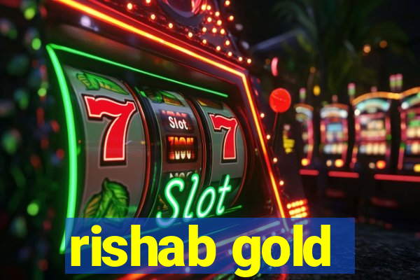 rishab gold