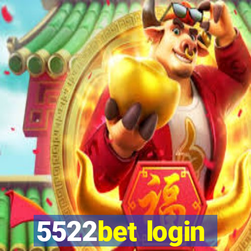 5522bet login