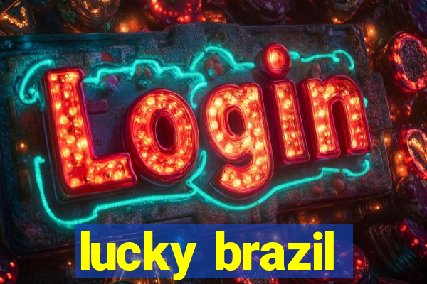 lucky brazil