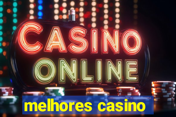 melhores casino