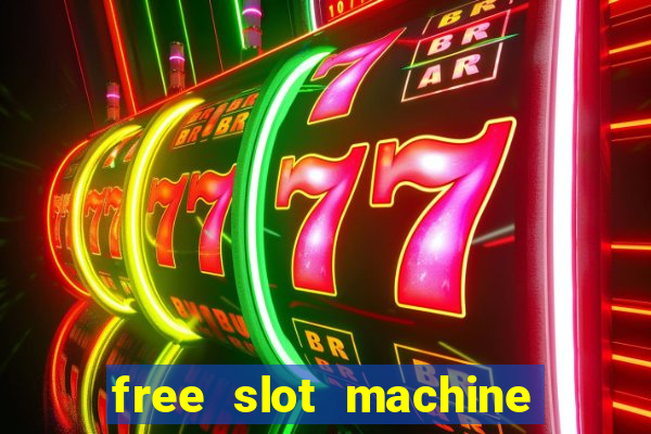 free slot machine games 777