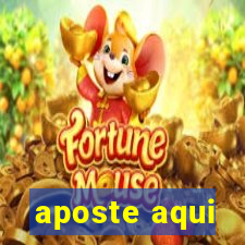 aposte aqui