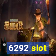 6292 slot