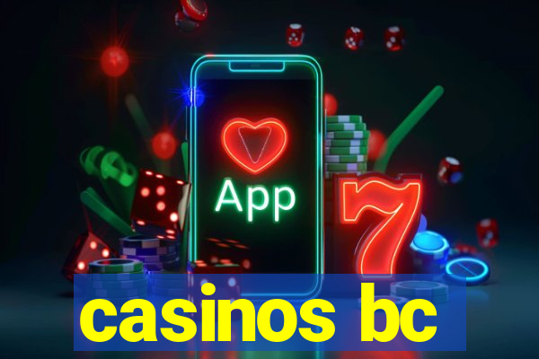 casinos bc