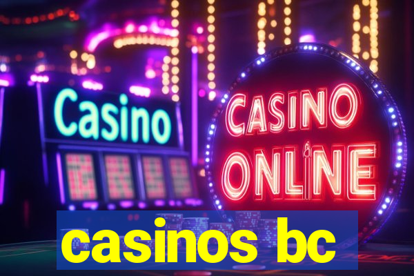 casinos bc