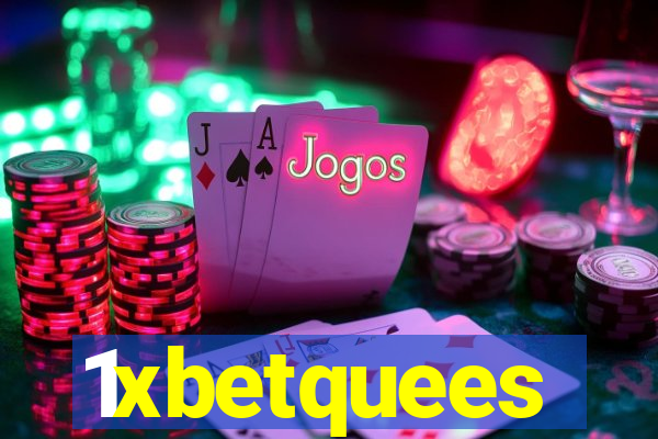 1xbetquees