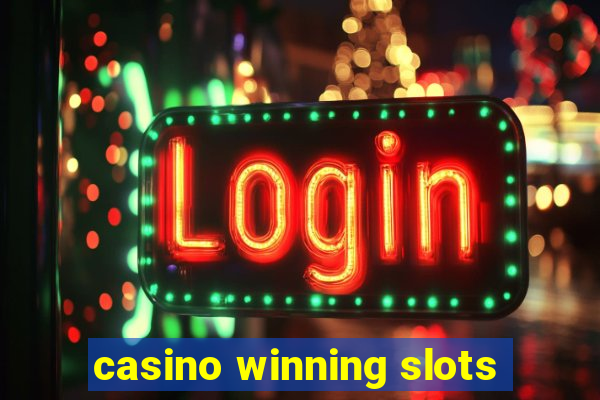 casino winning slots