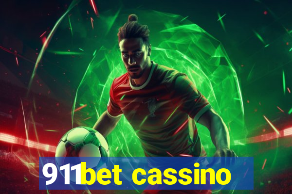 911bet cassino