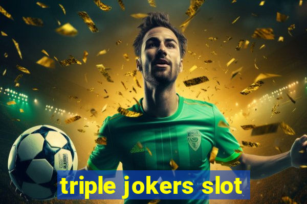 triple jokers slot