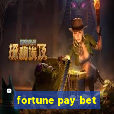 fortune pay bet