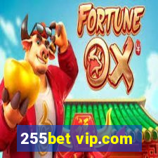 255bet vip.com