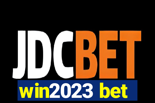 win2023 bet