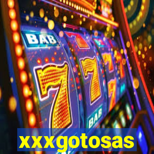 xxxgotosas