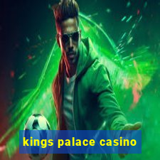 kings palace casino