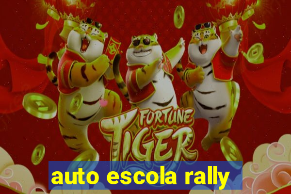 auto escola rally