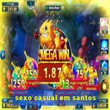 sexo casual em santos