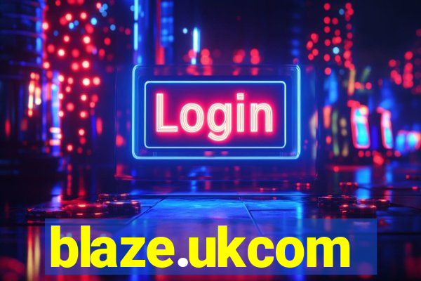 blaze.ukcom