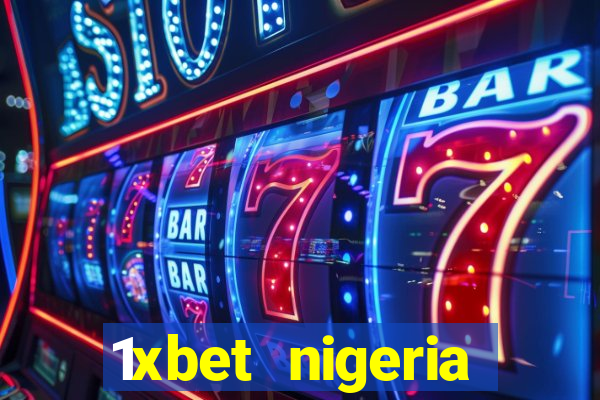 1xbet nigeria casino review