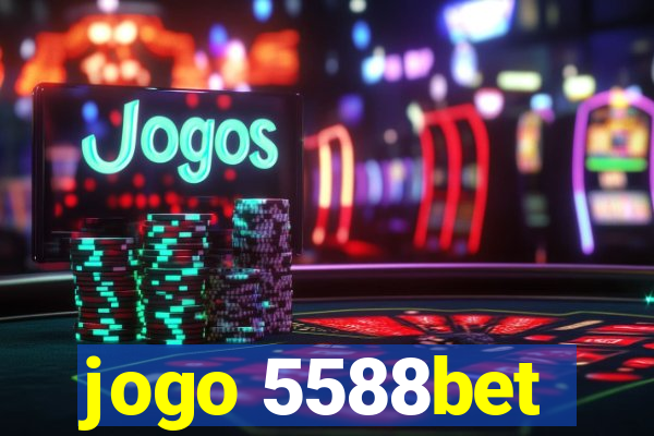 jogo 5588bet