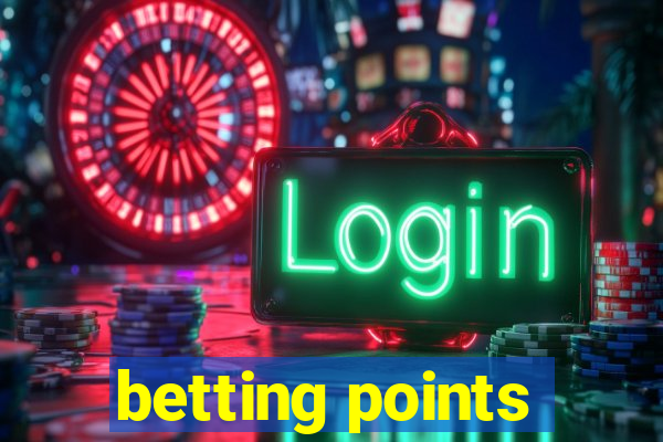 betting points