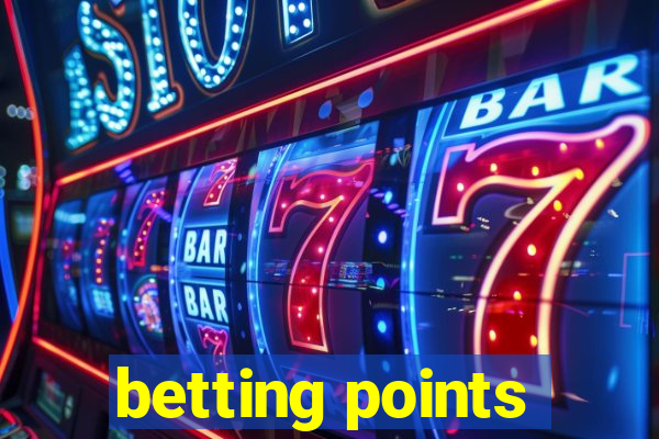 betting points