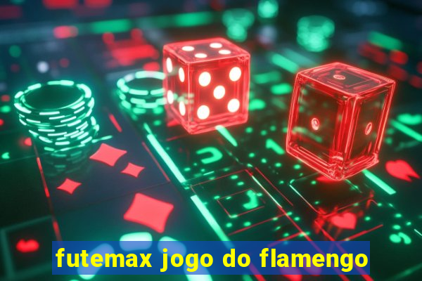 futemax jogo do flamengo