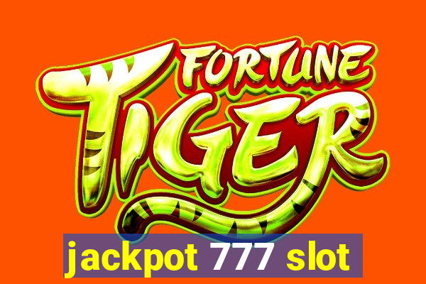 jackpot 777 slot