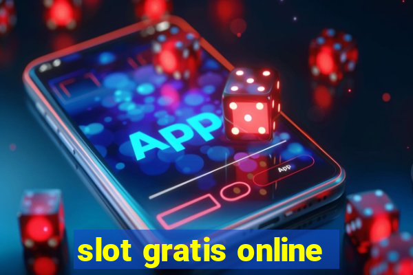 slot gratis online