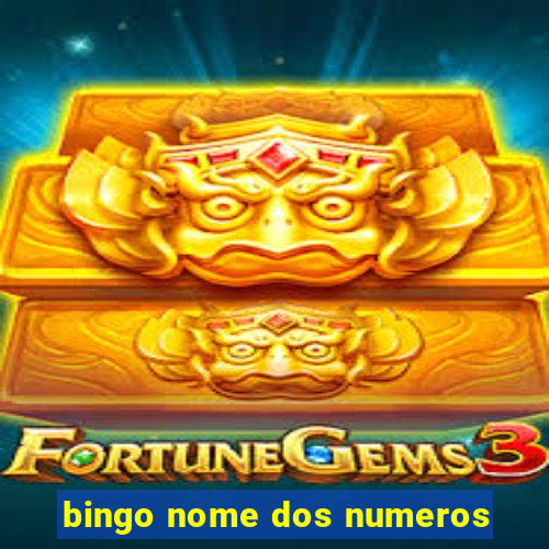 bingo nome dos numeros