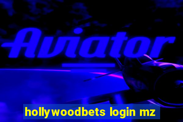 hollywoodbets login mz