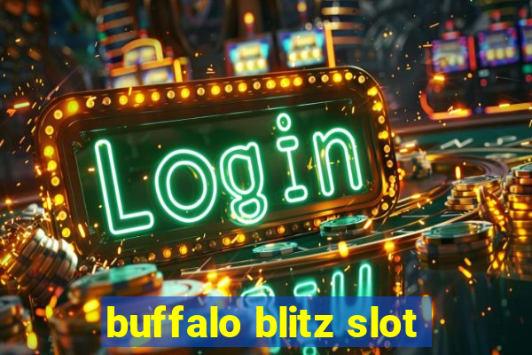 buffalo blitz slot