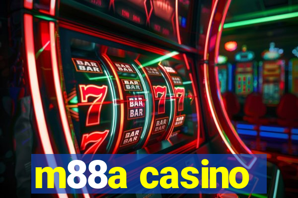 m88a casino