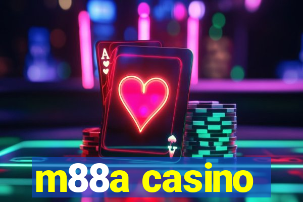 m88a casino