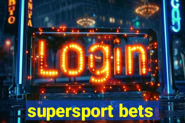 supersport bets