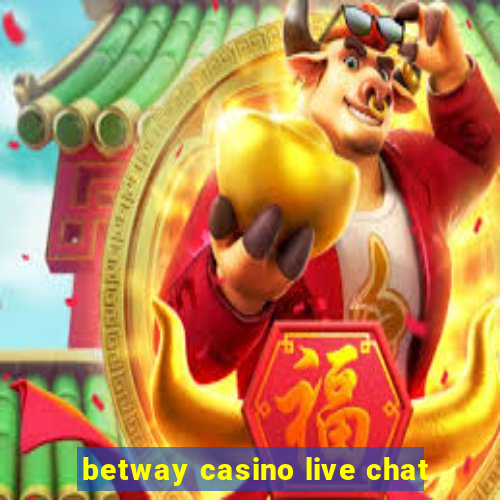 betway casino live chat