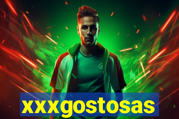 xxxgostosas