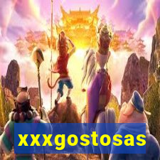 xxxgostosas