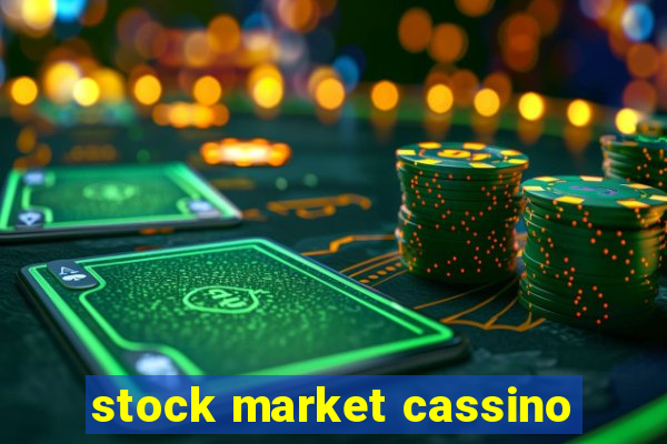 stock market cassino