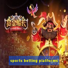 sports betting platforms