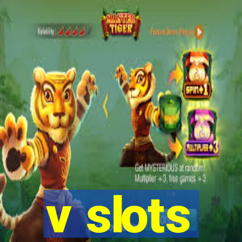 v slots