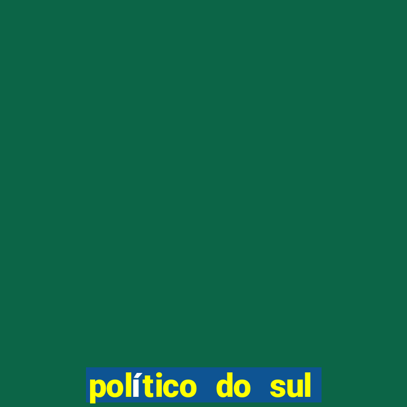 político do sul da bahia