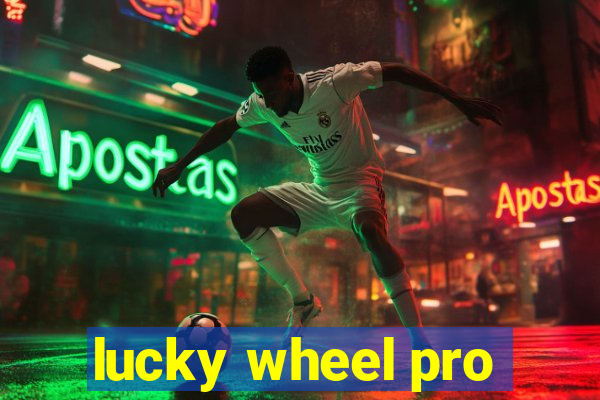 lucky wheel pro