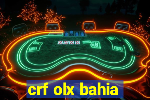 crf olx bahia