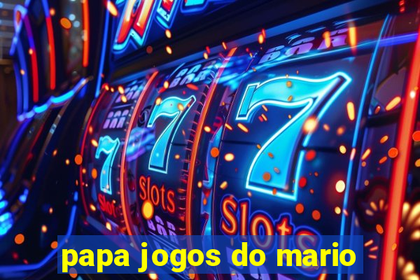 papa jogos do mario