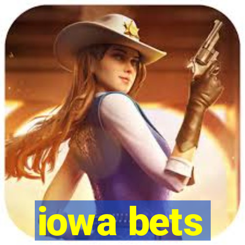 iowa bets