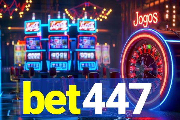 bet447