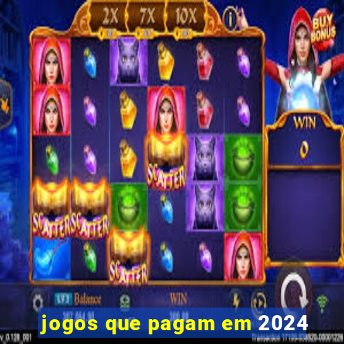 jogos que pagam em 2024